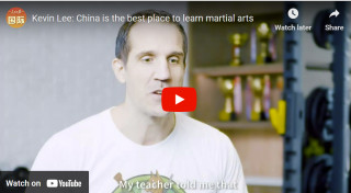 Kevin Lee: China is the best place to learn martial arts