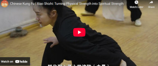 Chinese Kung Fu | Xiao Shizhi: Turning Physical Strength into Spiritual Strength